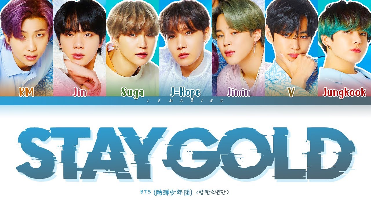 BTS Stay Gold Lyrics (방탄소년단/防弾少年団 Stay Gold 日本語字幕 가사) Color Coded Lyrics/Kan/Rom/EngほかBTSまとめ ...